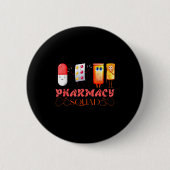 Pharmacy Squad Valentines Cute Lls Pharmacist Phar 缶バッジ (正面)
