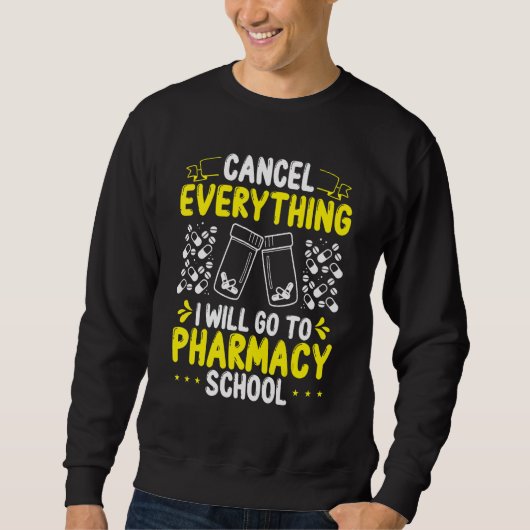 Pharmacy Student Essentials I will go to Pharmacy  スウェットシャツ (正面)