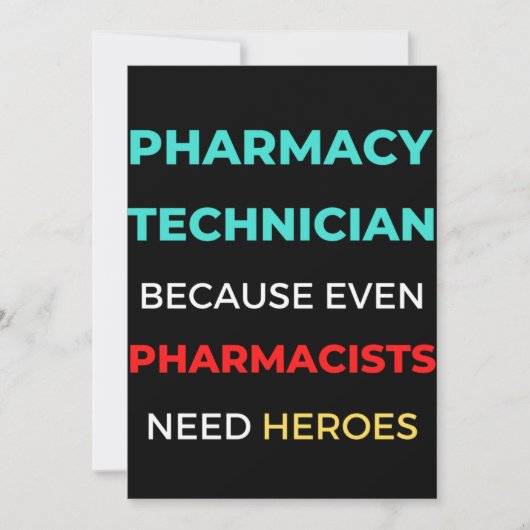 Pharmacy Technician Because Even Pharmacists サンキューカード (正面)