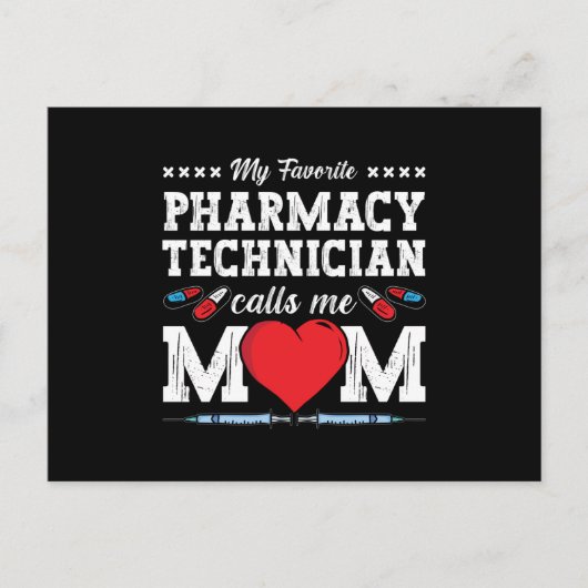 Pharmacy Technician Calls Me Mom Tech Pharmacist ポストカード (正面)