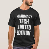 Pharmacy Technician  Certified Pharma Tech Tシャツ (正面)