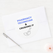 Pharmacy Technician & Crushing It 2 ラウンドシール (封筒)