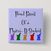 PharmD (薬学学生)のギフトの誇り高い親 缶バッジ (正面)