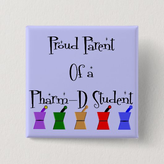 PharmD (薬学学生)のギフトの誇り高い親 缶バッジ (正面)