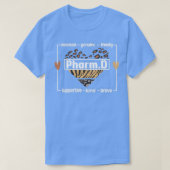 PharmD Doctor Of Pharmacy Graduation Pharmacist 9 Tシャツ (デザイン正面)