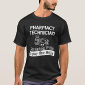 Pharrmacyの技術の薬学の技術者のギフト Tシャツ (正面)