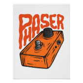 Phaser Pedal ポスター (正面)