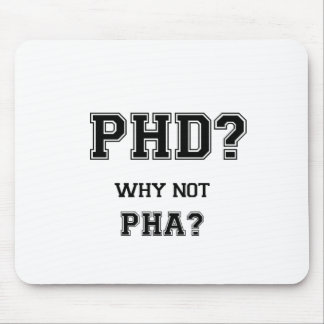 PhDか。 なぜないPhAか。 PhDの卒業のギフト マウスパッド