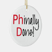 、PhDの卒業生される、Phinally卒業のギフト セラミックオーナメント (右)