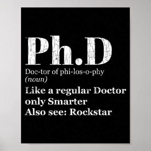 PhDの定義がおもしろい卒業予定者グラフィック ポスター (正面)