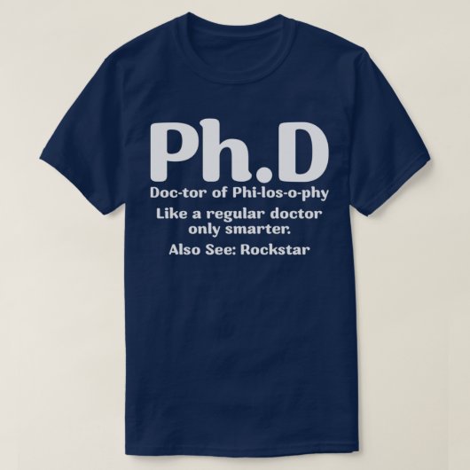 Phdカッコいい卒業候補定義デザイン1 Tシャツ (デザイン正面)