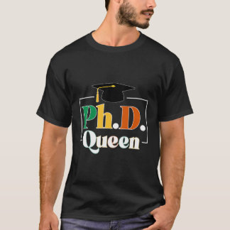 PhdクイーンPhd大学院ブラックドクター卒業Phd Tシャツ