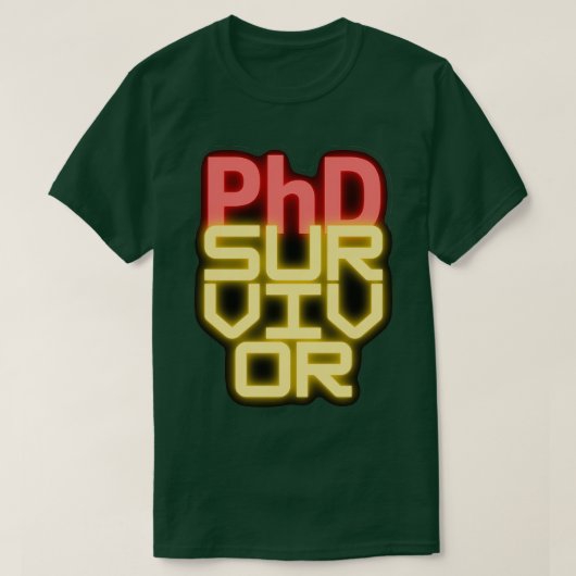 PhDサバイバートレンディPhdデザイン Tシャツ (デザイン正面)