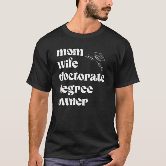 PHD卒業博士学位を取得 Tシャツ (正面)
