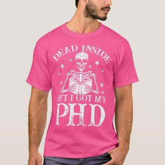 Phd卒業生が死んだけど私の得Phd卒業生は Tシャツ