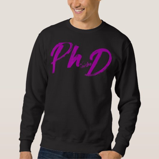 Phd卒業生博士候補生Phinishe スウェットシャツ (正面)