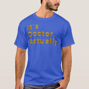 PHD博士の哲学のギフトおもしろい31 Tシャツ