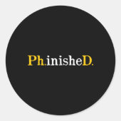 Phd大学院の皮肉感動的感 ラウンドシール (正面)