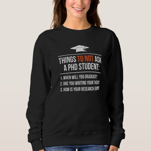 Phd学生卒業党授与式シニアシュオ スウェットシャツ (正面)