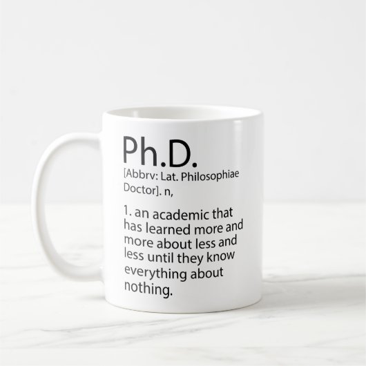 PhD定おもしろい義ディクショナリカッコいい, PhD コーヒーマグカップ (左)