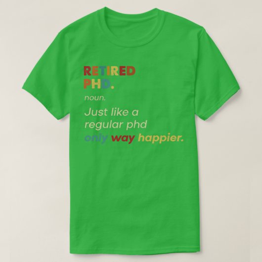 Phd退職したレトロ定義デザイン Tシャツ (デザイン正面)