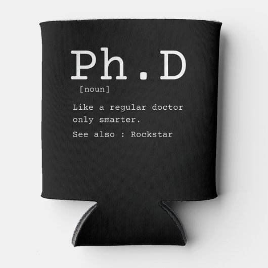 PhD definition philosophy doctor teacher funny 缶クーラー (正面)