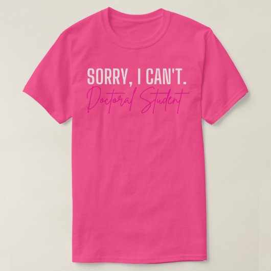 PHD Doctor Of Philosophy Funny Gift 24 Tシャツ (デザイン正面)
