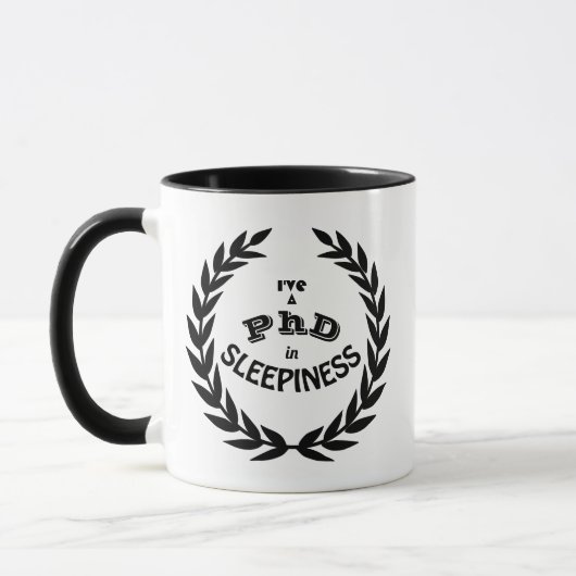 PhD in Sleepiness Postdoc in Coffee Funny Mug マグカップ (左)