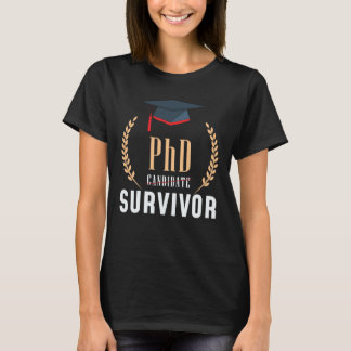 PhD PhD Title Dissertation Student Completion Tシャツ