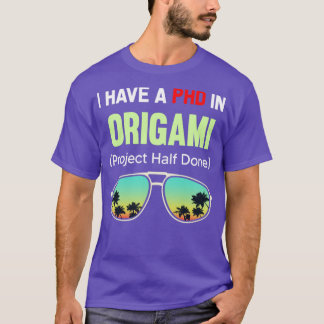 PHD Project Half Done Origami紙折り畳みアート Tシャツ