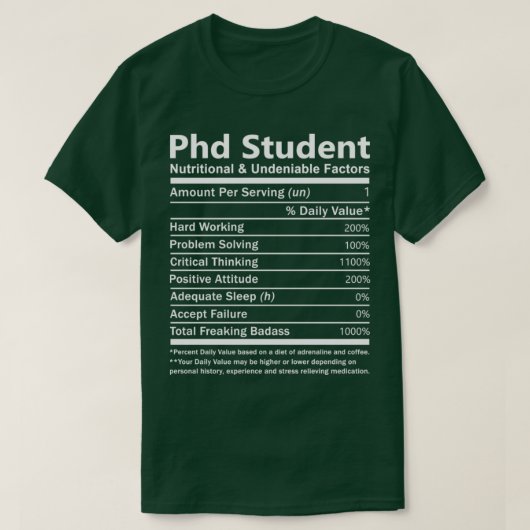 Phd Student Nutritional and Undeniable Factors Gif Tシャツ (デザイン正面)