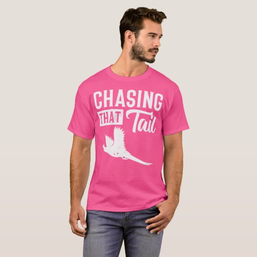 Pheasant Bird Hunter Chasing That Tail Tシャツ (正面フル)