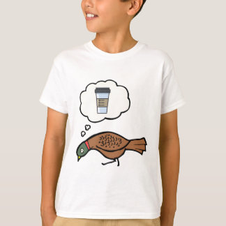 Pheasant dreams of coffee tシャツ