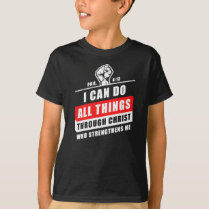 Phil 4:13私はキリストを通して全てのことを行うことができる tシャツ