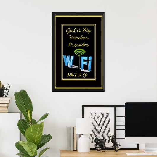 Phil 4:19神は私のワイヤレスプロバイダである ポスター (ホームオフィス)