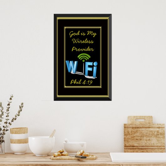 Phil 4:19神は私のワイヤレスプロバイダである ポスター (キッチン)