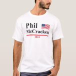 Phil Mccracken Funny Presidential Election 2024 Pa Tシャツ<br><div class="desc">Vote Phil McCracken for president in 2024. This is a funny election parody retro 80's campaign design for anyone with an interest in USA politics and enjoys an innuendo. Who has your vote this election? Phil McCracken 2024 will make a great idea for your mom, dad, brother, sister, uncle, aunt,...</div>