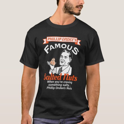 Philip Ondees Nuts – 大人おもしろいのユーモアが満たされる Tシャツ (正面)