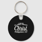 Philipans 4 13 I Can Do All Things Through Christ  キーホルダー (正面)