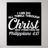 Philipans 4 13 I Can Do All Things Through Christ  ポスター (正面)