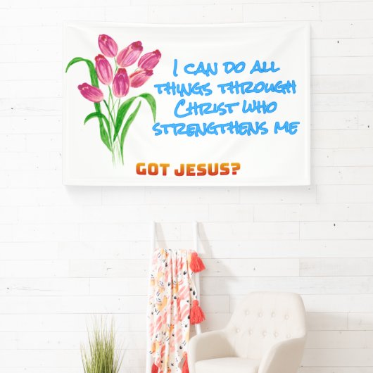 Philippians 4:13  横断幕 (インサイチュ)