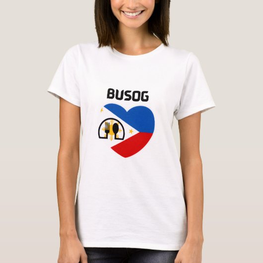Philippines | Filipino | Busog  Tシャツ (正面)