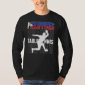 Philippines Table Tennis Fans  Philippine Flag Pin Tシャツ (正面)