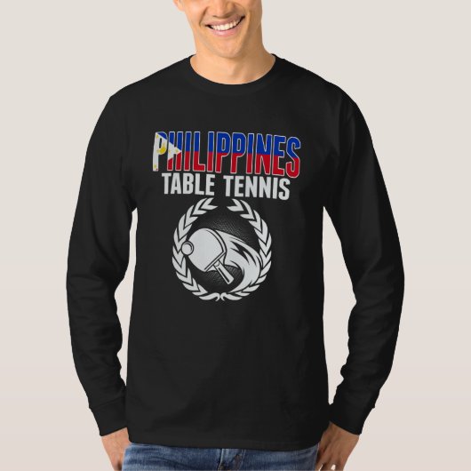 Philippines Table Tennis Fans Philippine Ping Pong Tシャツ (正面)