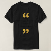philosophy quotes 2 tシャツ (デザイン正面)