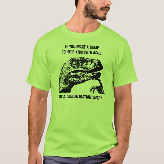 Philosoraptor ADHD Tシャツ (正面)