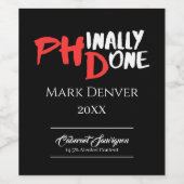 Phinally done – ブラックPHD卒業引用文デザイン ワインラベル (シングルラベル)