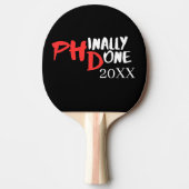 Phinally done – ブラックPHD卒業引用文デザイン 卓球ラケット (正面)