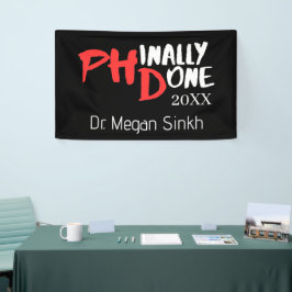 Phinally done – ブラックPHD卒業引用文デザイン 横断幕