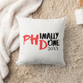 Phinally done - Funny PHD Graduation Quote Design クッション (ブランケット)